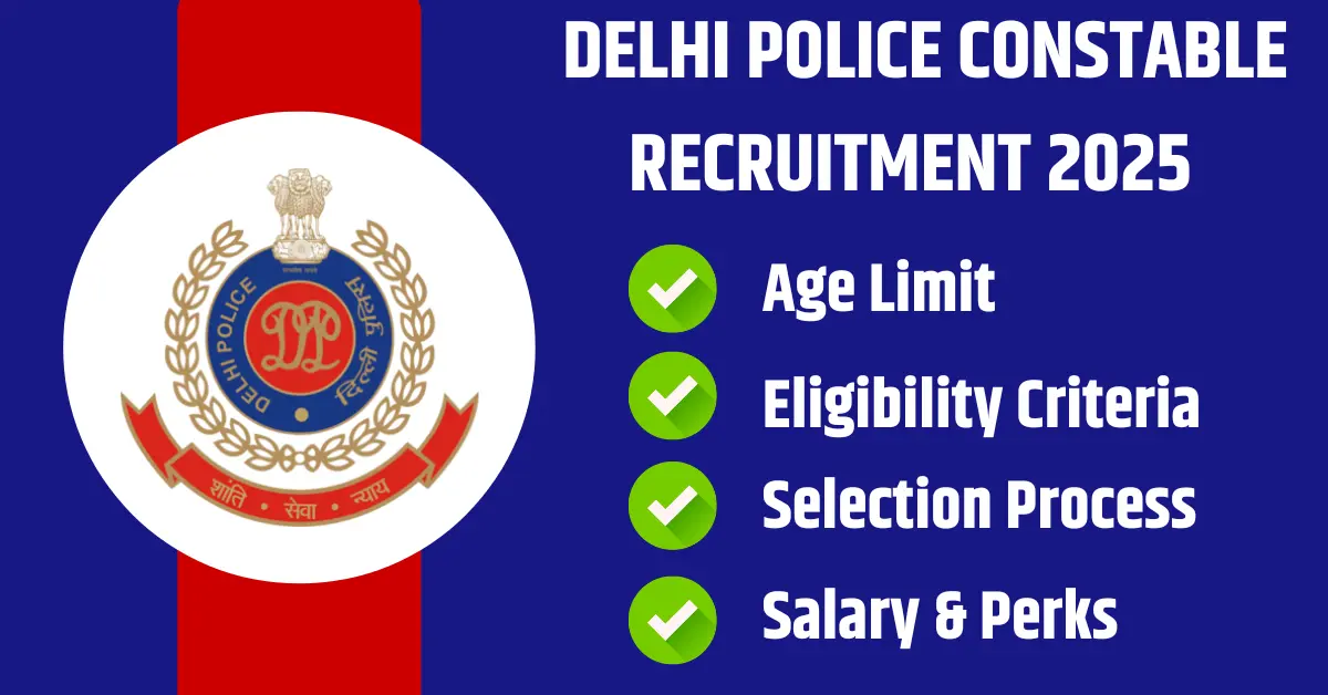 delhi police constable vacancy 2025