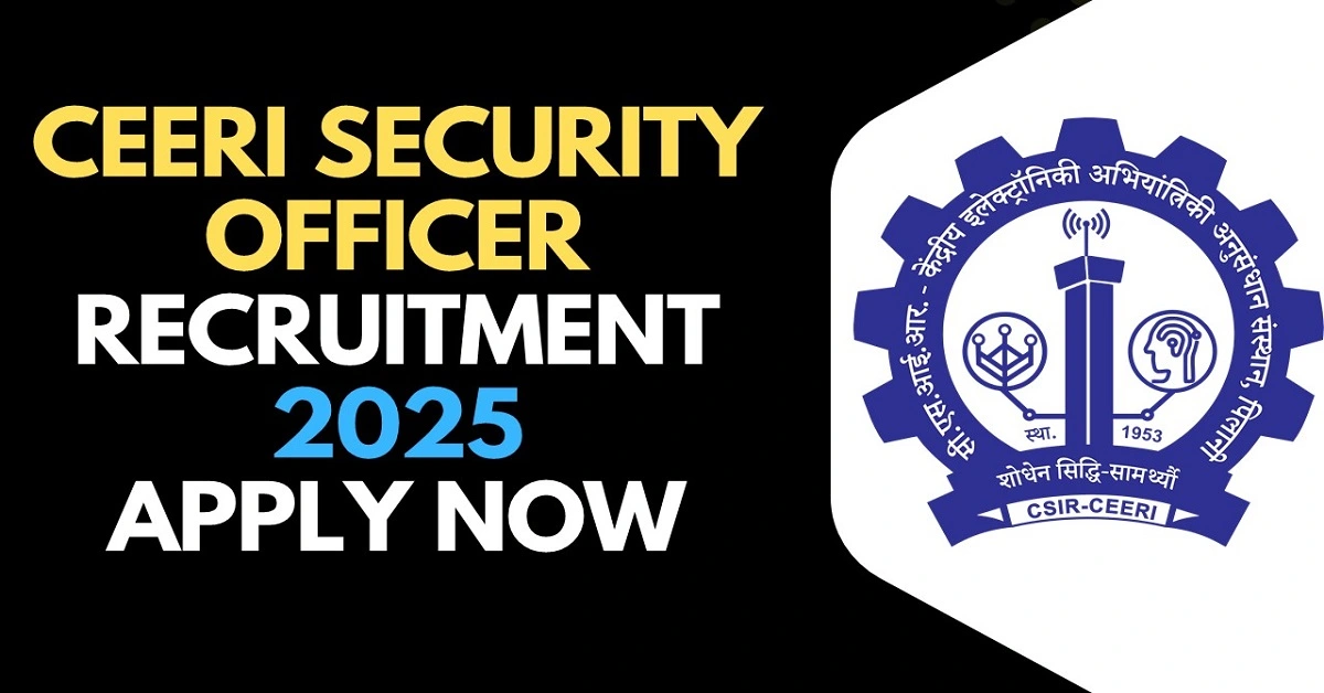CEERI RECRUITMENT 2025