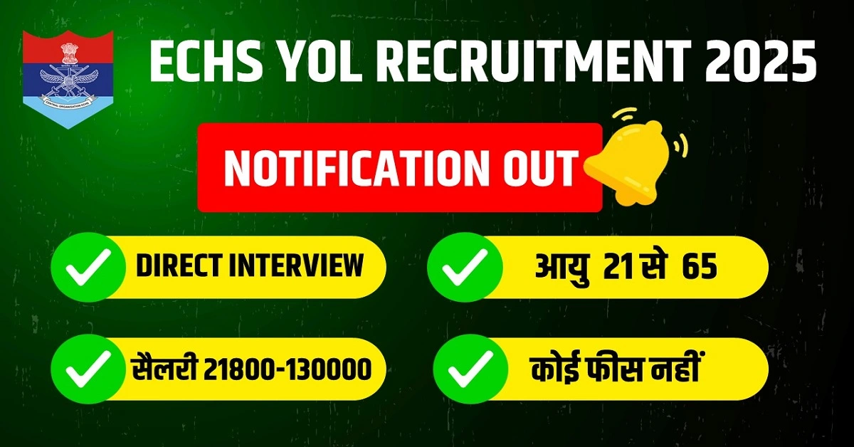 ECHS YOL RECRUITMENT 2025