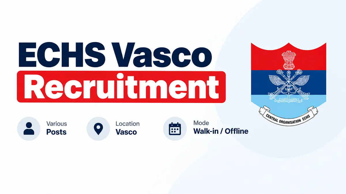 ECHS Vasco Recruitment 2026